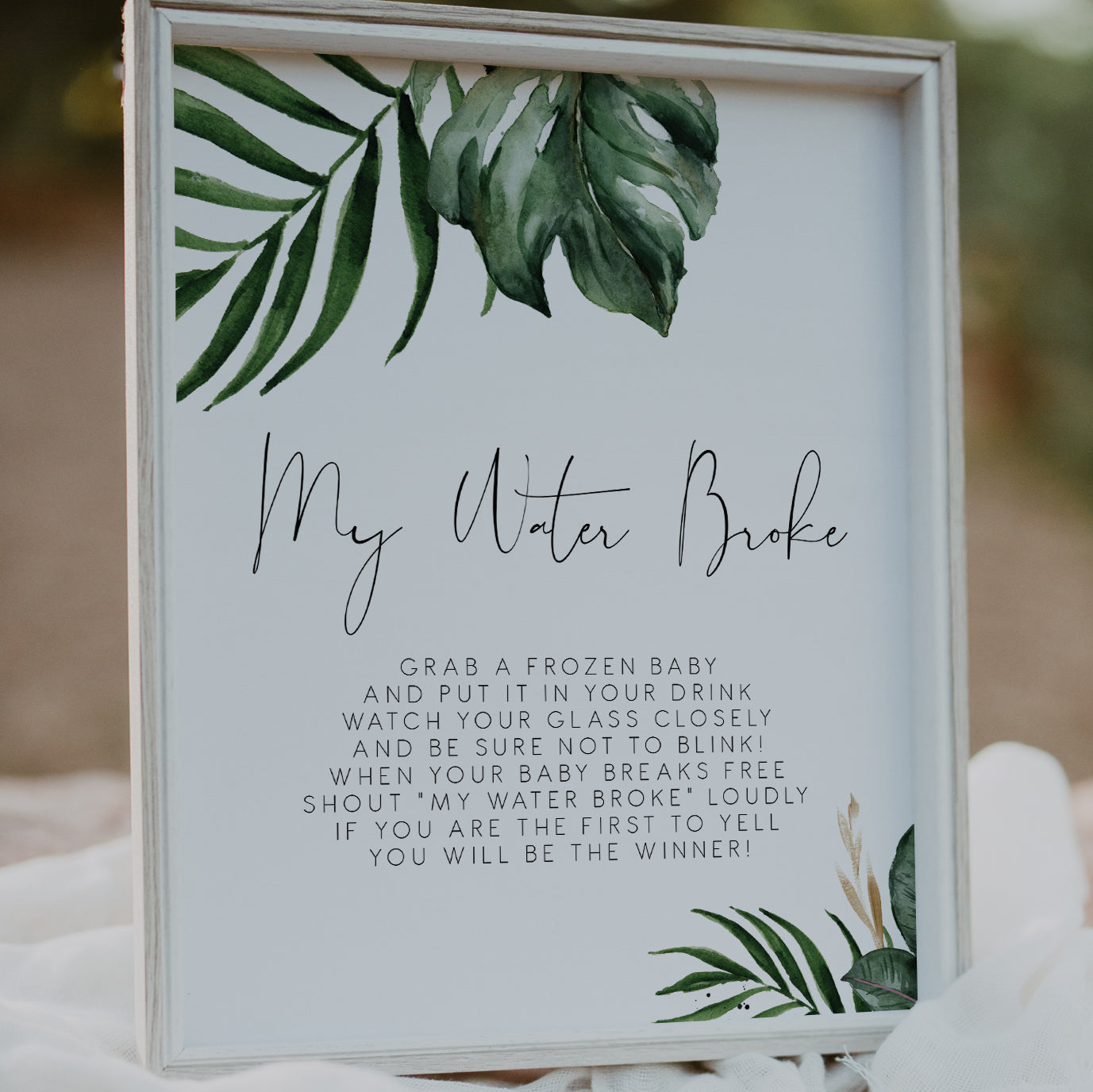 Tropical & Gold My Water Broke Game Sign