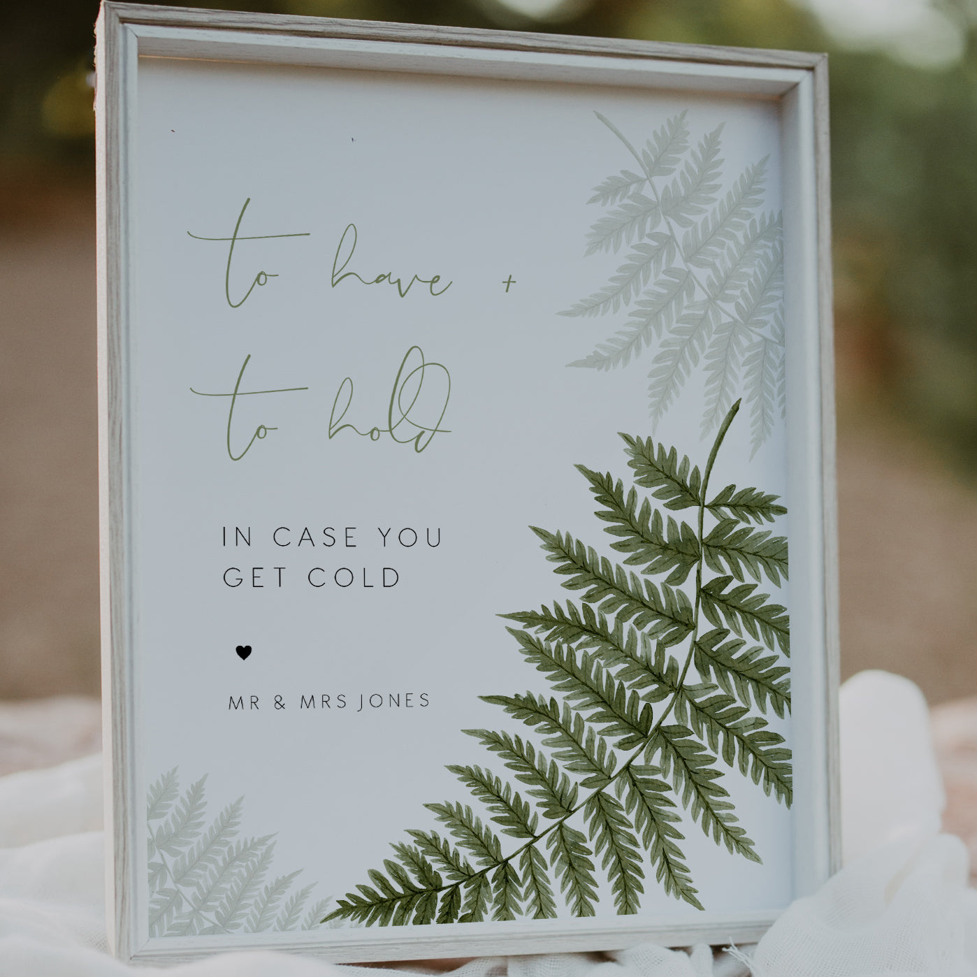 Watercolour Fern Wedding To Have & To Hold Sign