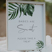 Tropical & Gold Babies are Sweet, Please Take A Treat Sign